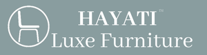 HAYATI LUXE FURNITURE